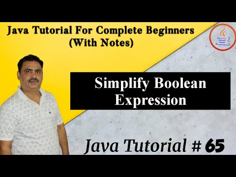 Simplify Boolean Expression || Boolean Algebra || Basic Understanding Of Java || By Harvinder Singh