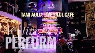 Download Lagu Tami Aulia _ Live at Silol Cafe Jogja Download Lagu Tami Aulia _ Live at Silol Cafe Jogja