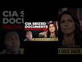 CIA Seized Boxes of JFK and MKUltra Documents From Tulsi Gabbard’s Office Rep. Luna Reports