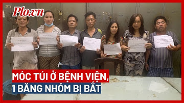 Băng nhóm chuyên móc túi ở Bệnh viện Tim bị bắt - PLO