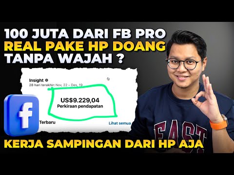 100 JUTA DARI FB PRO REAL PAKE HP DOANG TANPA WAJAH ! CARI UANG DARI FACEBOOK PRO