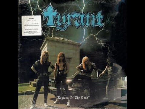 TYRANT(US) - Legions Of The Dead 1985 full album