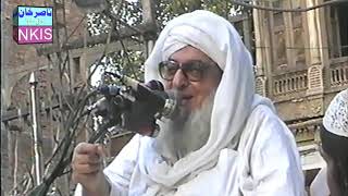 Maulana Muhammad Ameer Bijli Ghar R.A - Qissa Khwani Peshawar  | 14-08-2005
