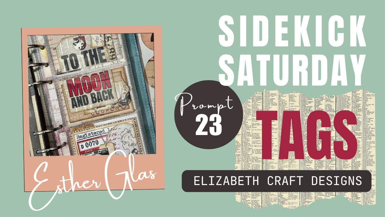 Sidekick Saturday - Prompt nr. 23 TAGS - Elizabet Craft Designs - YouTube