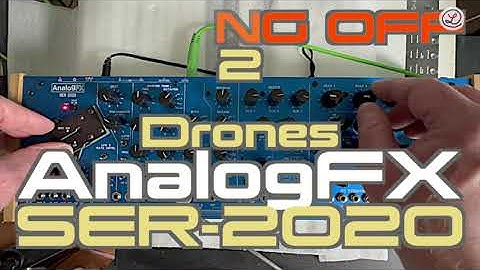 DUSTING OFF // AnalogFX SER-2020 // Part 2 // No Talking