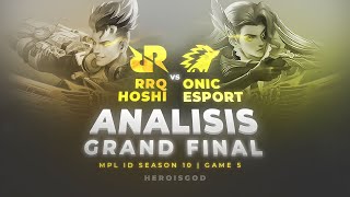 ANALISIS RRQ vs ONIC GRAND FINAL MPL ID S10 | Game 5