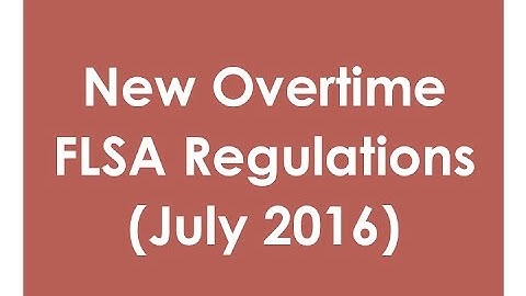 New Overtime Regulations Webinar and Other FLSA Issues | hrsimple.com