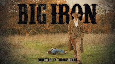 Marty Robbins - Big Iron Music Video | Directed by Thomas Ryan