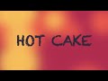 HOT CAKE - Dragon Ash