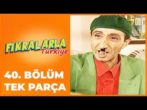 Fıkralarla Türkiye - 40. Bölüm