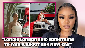 Londie London attacked for Saying This About Tamia Mpisane's New Car