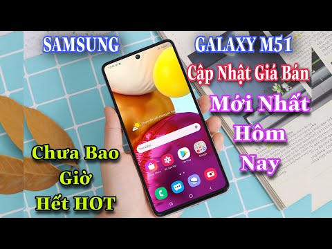 Cập nhật giá điện thoại SAMSUNG GALAXY M51 Mới Nhất Hôm Nay Tại THẾ GIỚI DI ĐỘNG | QuyenGBox