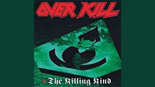 Video thumbnail of "Overkill - Tyrant"