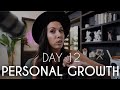 PERSONAL GROWTH - DAILY GRIND DAY 12