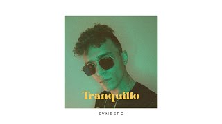 SVMBERG - TRANQUILLO | سامبيرج - ترانكيلو