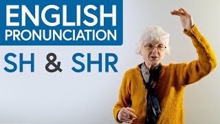 English Pronunciation Practice: SH &amp; SHR