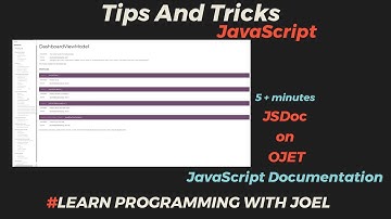 JSDoc + OJET - How to generate documentation from JavaScript - Five + Minutes on Tips and Tricks