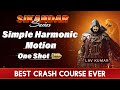 Simple Harmonic Motion | Important PYQs Included Ft. Lav Kumar #BestCrashCourse