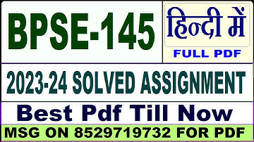 bpse 145 solved assignment 2023-24 || bpse 145 solved assignment 2024 in Hindi || bpse 145 in Hindi