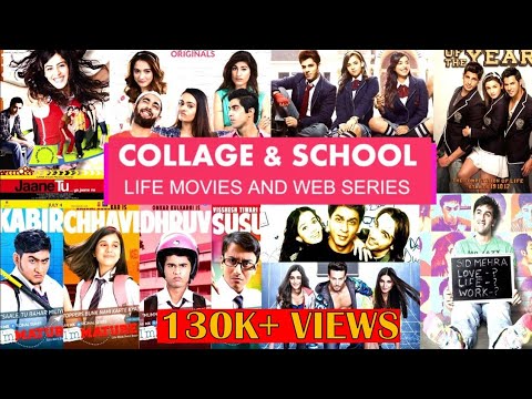 top-10-college-और-school-life-पे-based-movies-और-web-series-(हिन्दी)