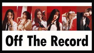 [THAISUB] IVE 아이브 - Off The Record แปล