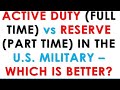 Active-Duty vs Reserve: Which one should I choose when joining U.S. Military?