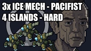 Into the Breach - 3x Ice Mechs - Pacifist run - 4 Islands - Hard