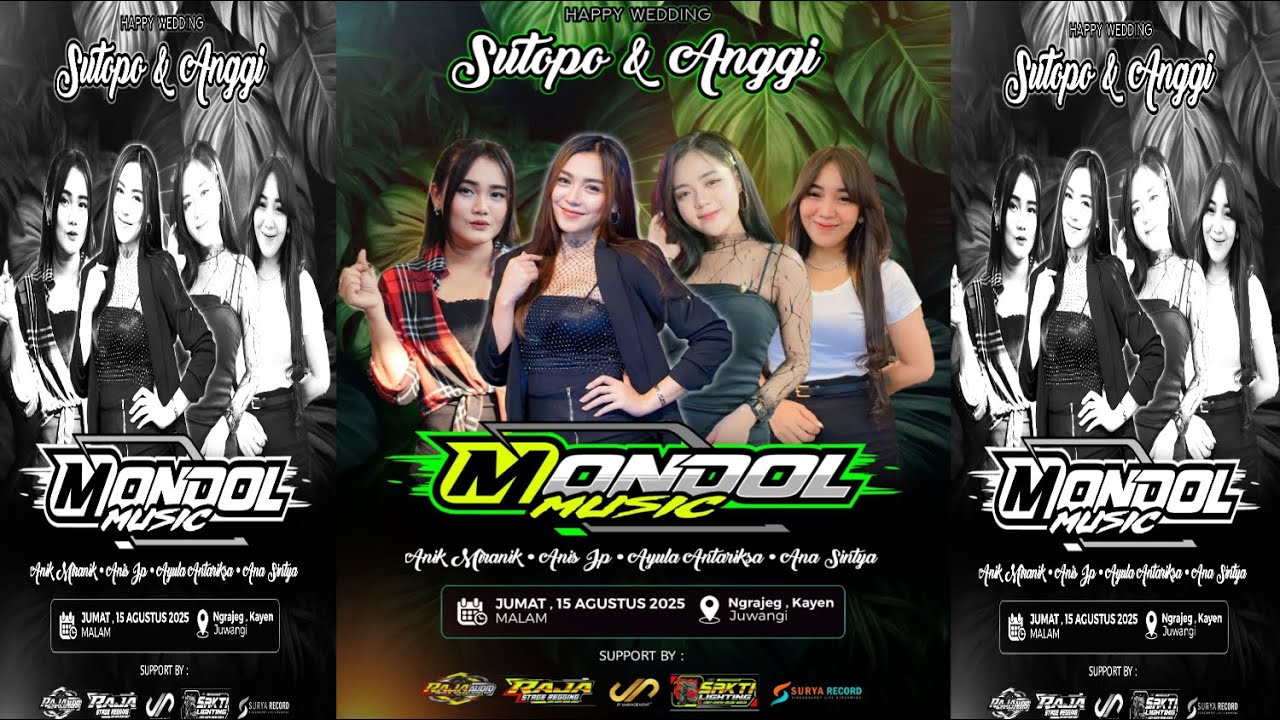 🔵🔴 LIVE  MONDOL MUSIC ** NGUNDUH MANTU  SUTOPO  &  ANGGI SETYOWATI ** NGRAJEG KAYEN 15 AGUSTUS