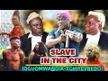 SLAVE IN THE CITY [PART 1] - LATEST NOLLYWOOD MOVIES 2019