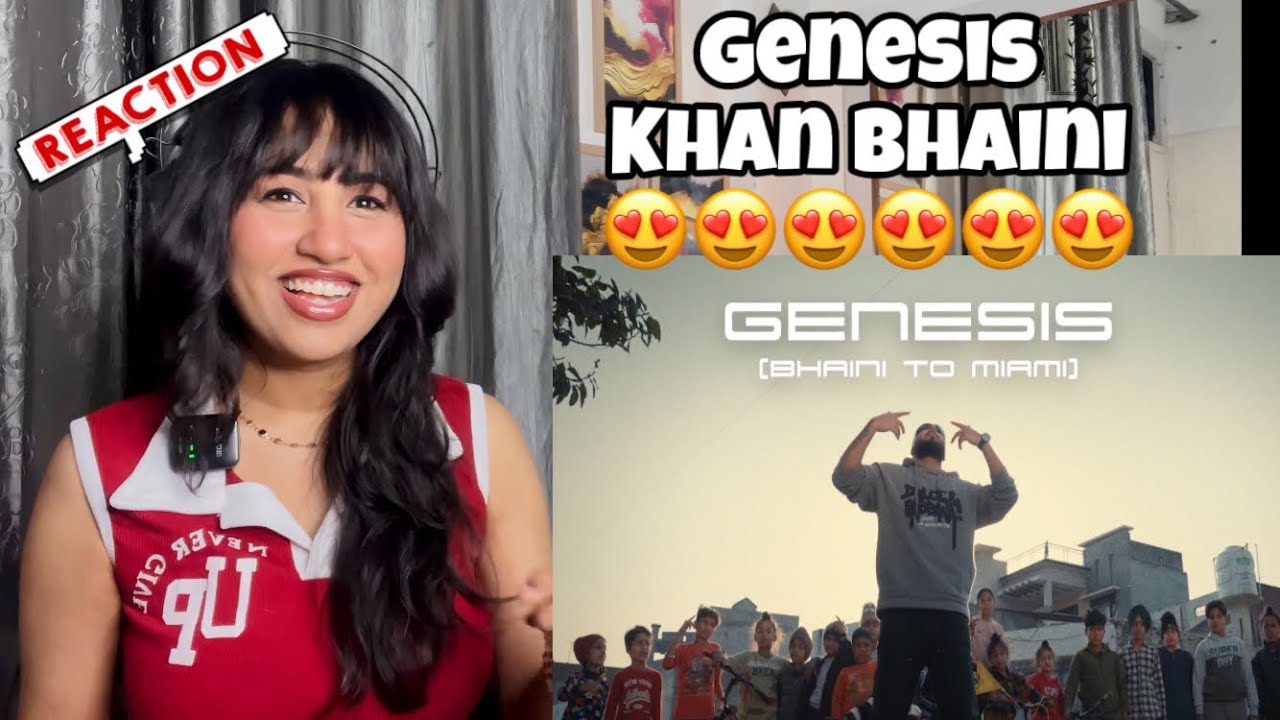 Reaction on Genesis (Official Video ) : Khan Bhaini 