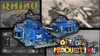 Out of Production - MK 1 Rhino Retrospective