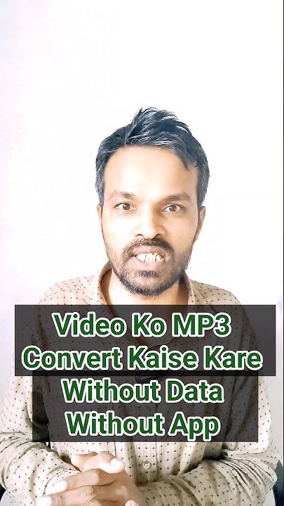 how to convert Video to mp3 without data or apk video ko mp3 kaise