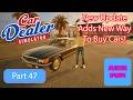 NEW UPDATE in Car Dealer Simulator is a TOTAL Game Changer! Part 47