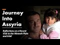 A journey into assyria taught by robert dekelaita