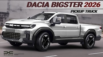Dacia Bigster Truck 2026 A Powerful Combination for Modern Adventures? REDESIGN