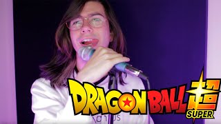 Dragon Ball Super OP Full - Chouzetsu Dynamic!