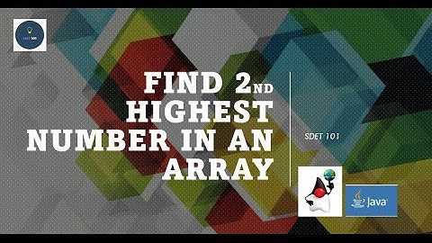 Interview question : Find the 2nd Highest number in an array using Java