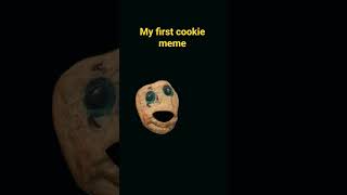 my first cookie meme video