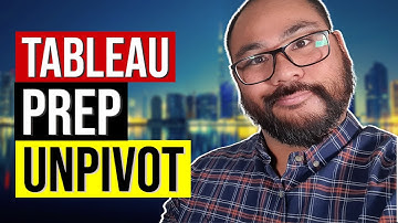 How to Unpivot your Data in Tableau Prep - Conversion from Columns to Rows