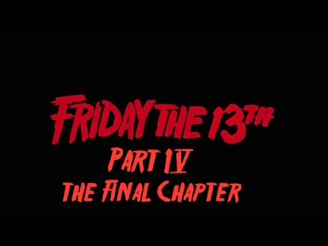 Friday The 13th (Part 4)