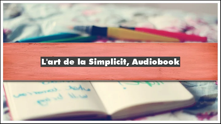 Dominique Loreau L'art de la Simplicit Audiobook