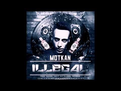 Motkan  - İllegal (2014)