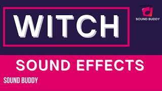 witch sound effects | witch sound fx | witch sfx | free witch sound fx | free witch sound effects