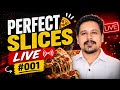 Perfect Slices Live #001 #shortsfeed #live