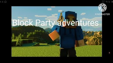 Block party adventures 