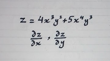 Partial Derivative of z=4x³y²+5x⁴y³ w.r.t. x and y || Partial Differentiation