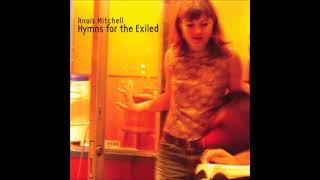Watch Anais Mitchell The Belly And The Beast video
