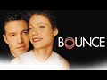 Bounce - Eine Chance für die Liebe (DRAMA KOMÖDIE mit GWYNETH PALTROW, Drama ganzer Film Deutsch)