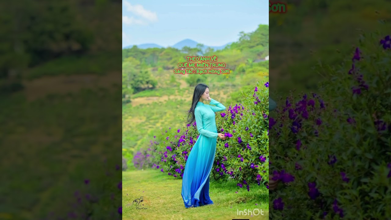 THEO ANH VỀ QUÊ MẸ MIỀN TRUNG ( Bạch Hồng Sơn )