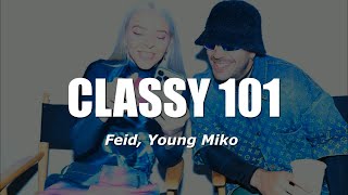 Feid, Young Miko - Classy 101 Letra/Lyrics